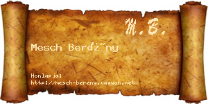 Mesch Berény névjegykártya